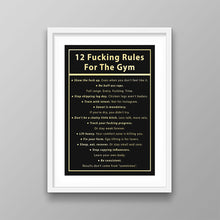 Load image into Gallery viewer, 12 Fucking Rules For The Gym
