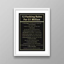 Load image into Gallery viewer, 12 Fucking Rules For $1 Million
