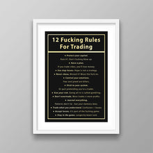 Load image into Gallery viewer, 12 Fucking Rules For Trading
