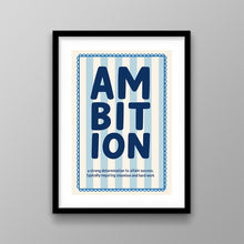 Load image into Gallery viewer, Ambition

