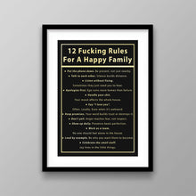 Load image into Gallery viewer, 12 Fucking Rules For A Happy Family
