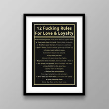 Load image into Gallery viewer, 12 Fucking Rules For Love &amp; Loyalty

