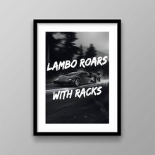 Load image into Gallery viewer, Lambo Roars With Racks
