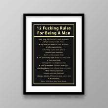 Load image into Gallery viewer, 12 Fucking Rules For Being A Man
