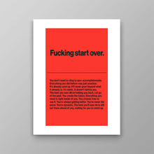 Load image into Gallery viewer, F*king Start Over
