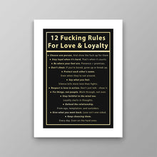 Load image into Gallery viewer, 12 Fucking Rules For Love &amp; Loyalty
