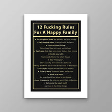 Load image into Gallery viewer, 12 Fucking Rules For A Happy Family
