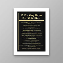 Load image into Gallery viewer, 12 Fucking Rules For $1 Million
