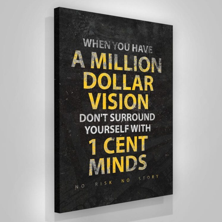 A Million Dollar Vision - Success Hunters Prints