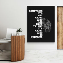 Load image into Gallery viewer, Hunger Beats Talent - Success Hunters Prints
