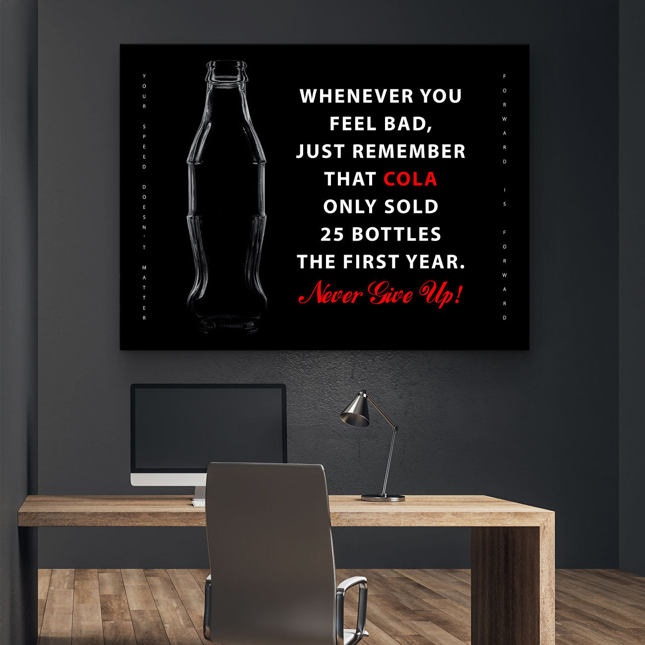 Coco-Cola Never Give Up - Success Hunters Prints