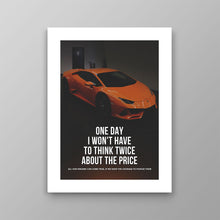Load image into Gallery viewer, Think Twice About the Price - Success Hunters Prints
