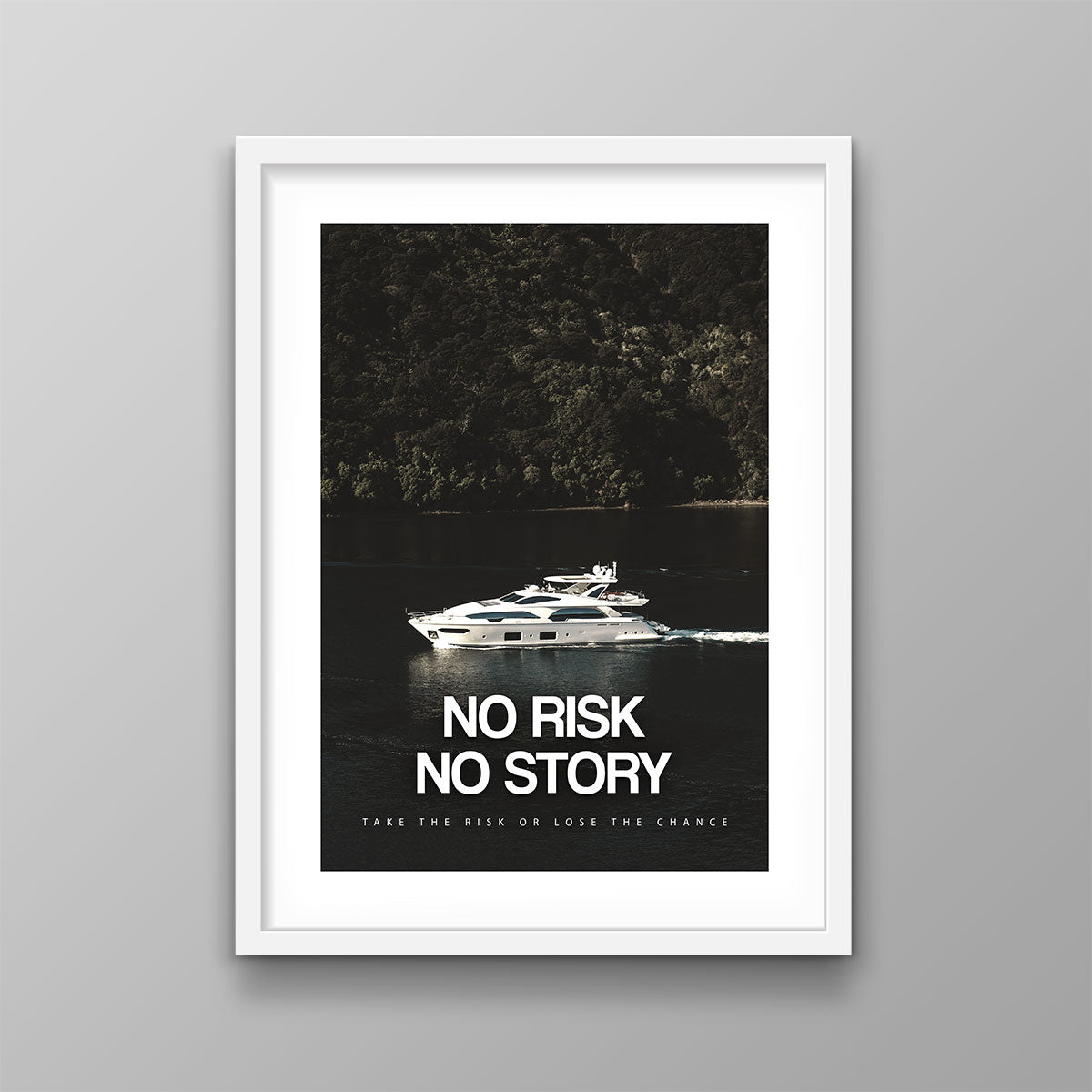 No Risk No Story - Success Hunters Prints