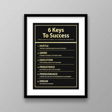Load image into Gallery viewer, 6 Keys To Success - Success Hunters Prints
