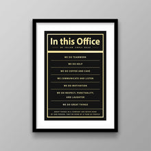 Load image into Gallery viewer, In This Office We Do - Success Hunters Prints
