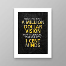 Load image into Gallery viewer, A Million Dollar Vision - Success Hunters Prints
