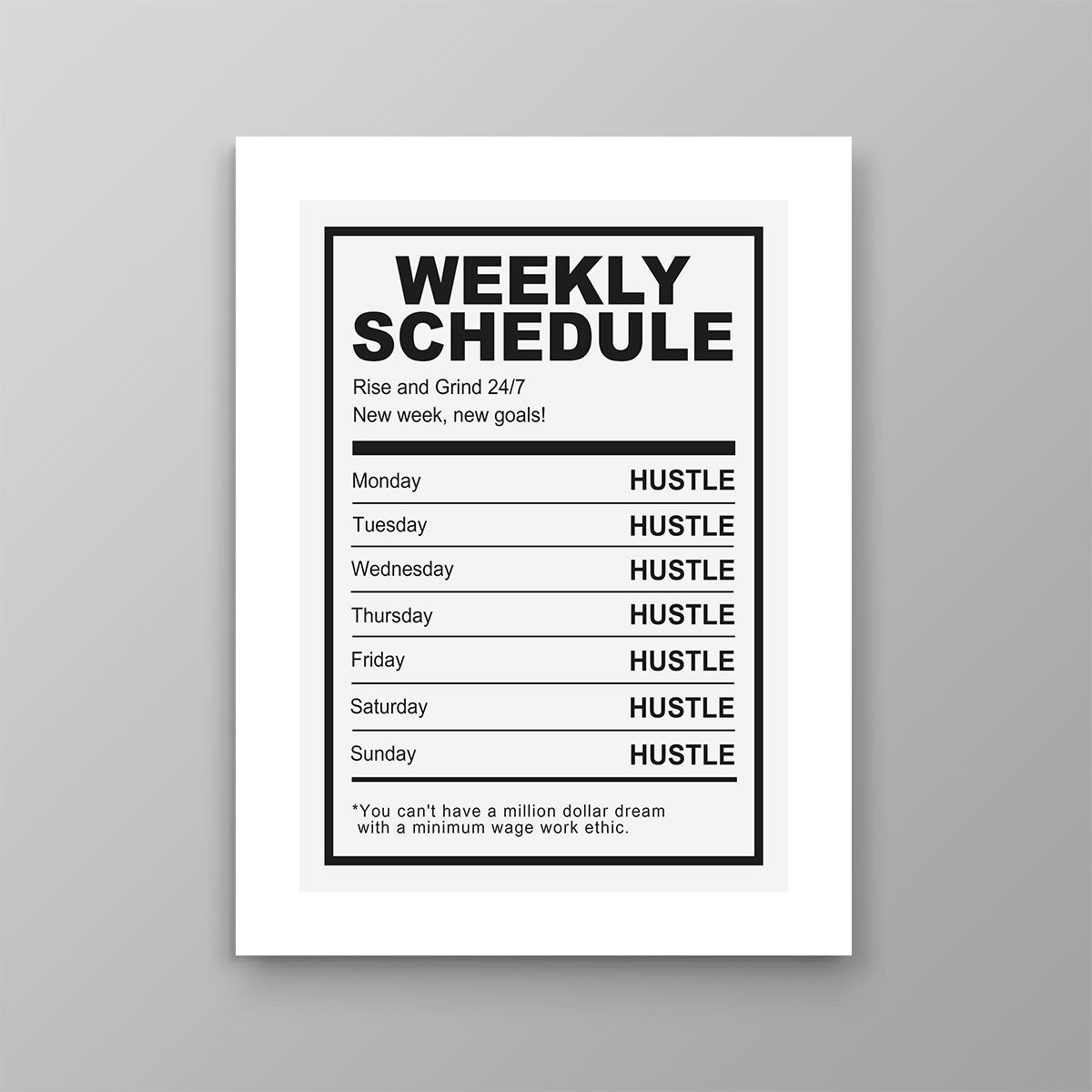 Weekly Schedule - Success Hunters Prints