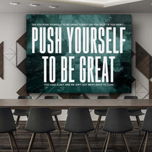 Load image into Gallery viewer, Push Yourself - Success Hunters Prints
